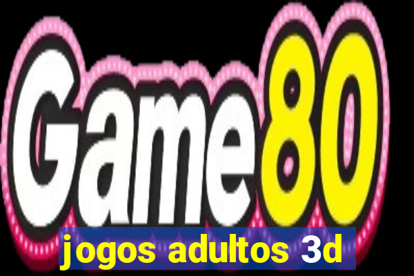 jogos adultos 3d